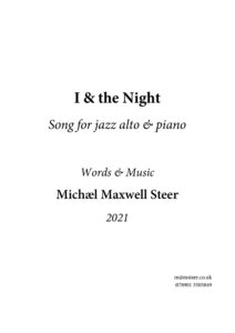 First page of the score: I & the Night